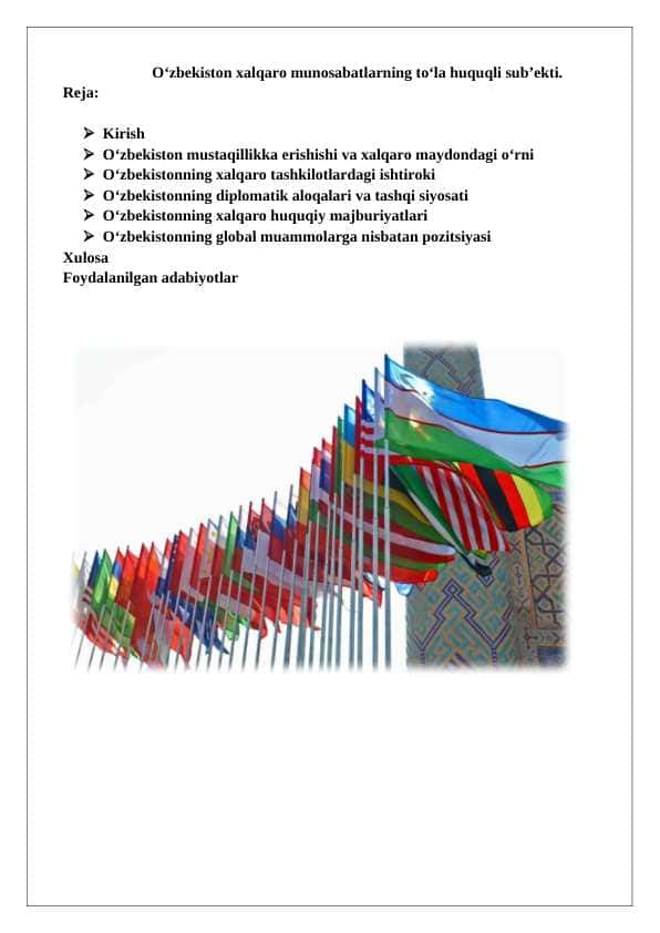 O‘zbekiston xalqaro munosabatlarning to‘la huquqli sub’ekti. 1