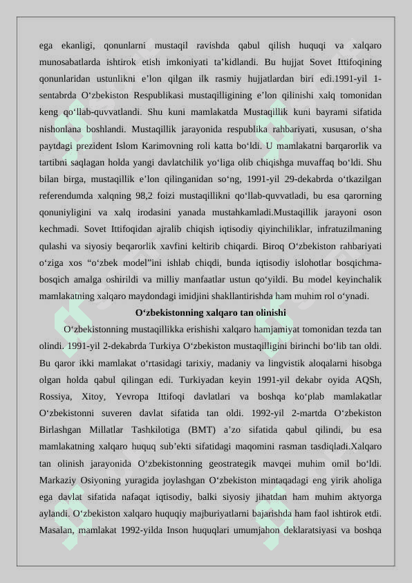 O‘zbekiston xalqaro munosabatlarning to‘la huquqli sub’ekti. 6