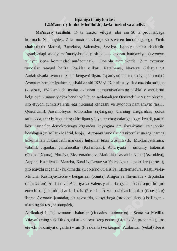 “ISPANIYA DAVLATIGA  IQDISODIY-GEOGRAFIK TAVSIF” 8