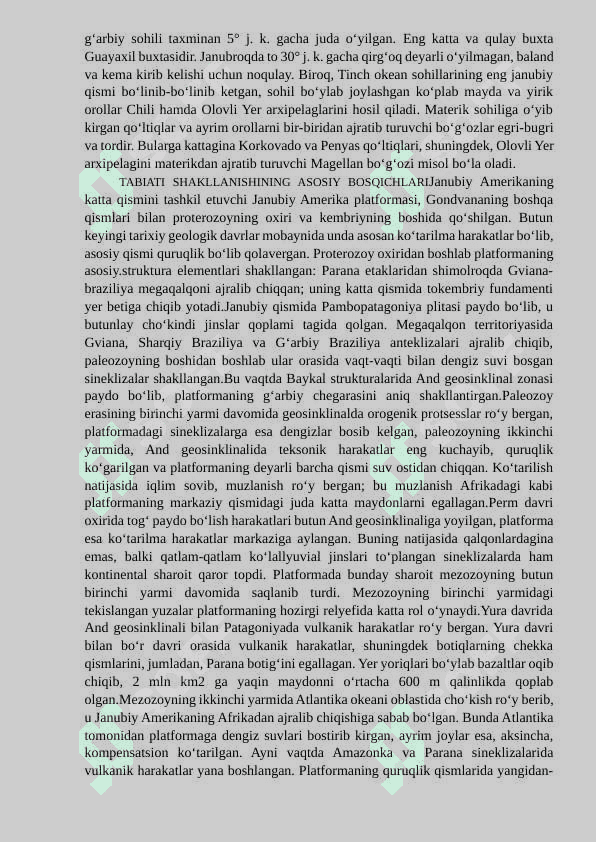 «Janubiy Amerikaning asosiy tabiiy geografik o`lkalari » 5