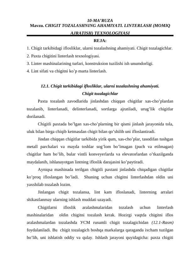 CHIGIT TOZALASHNING AHAMIYATI. LINTERLАSH (MОMIQ АJRАTISH) TEХNОLОGIYASI 1