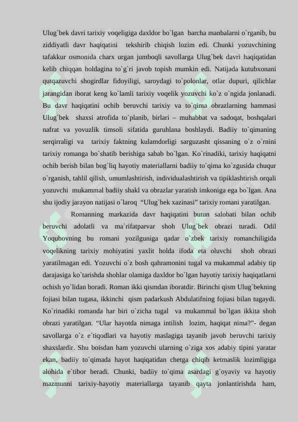 Yozuvchining niyati va badiiy  obraz (Odil Yoqubovning “Ulug`bek xazinasi” romani asosida ) 4