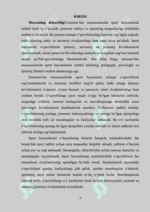 Umumta’lim muassasalarida sport bayramlarini tashkil qilish va o‘tkazish. 2