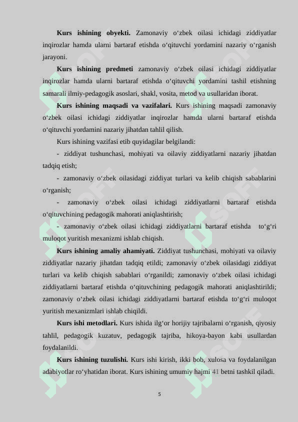 ZAMONAVIY O‘ZBEK OILASI ICHIDAGI ZIDDIYATLAR, INQIROZLAR HAMDA ULARNI BARTARAF ETISHDA O‘QITUVCHI YORDAMI. 5