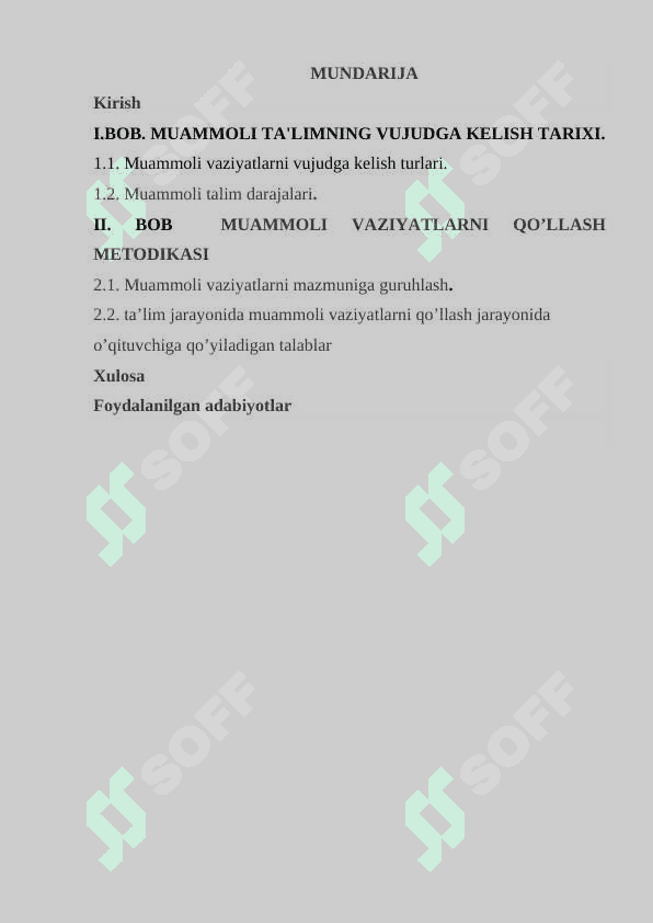 MUAMMOLI TA'LIM VA UNING O’ZIGA HOS HUSUSIYATLARI kurs ishi 2
