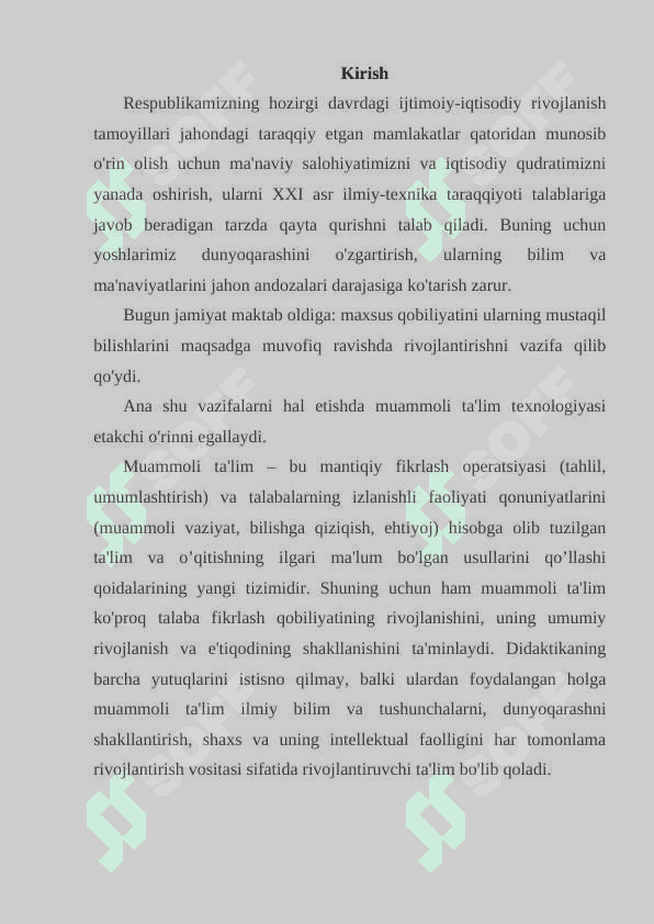 MUAMMOLI TA'LIM VA UNING O’ZIGA HOS HUSUSIYATLARI kurs ishi 3