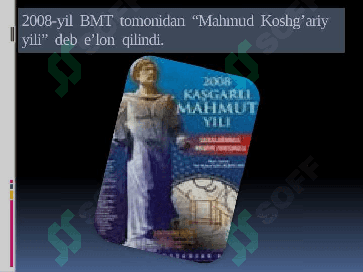 Koshg'ariyning “Devonu lug'otit at – turk “ asari – izohli lug'at va qomusiy asar sifatida 7