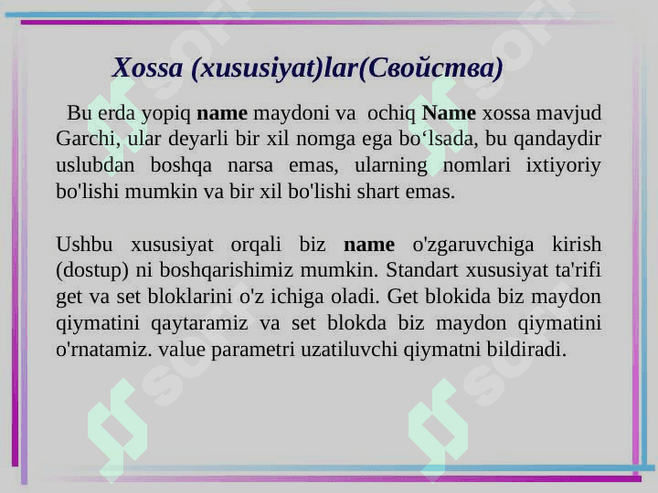 Xossa (xususiyat)lar(Свойства) 3
