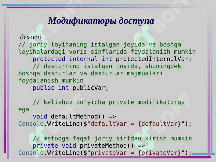 Модификаторы доступа(kirish modifikatorlari ) 8