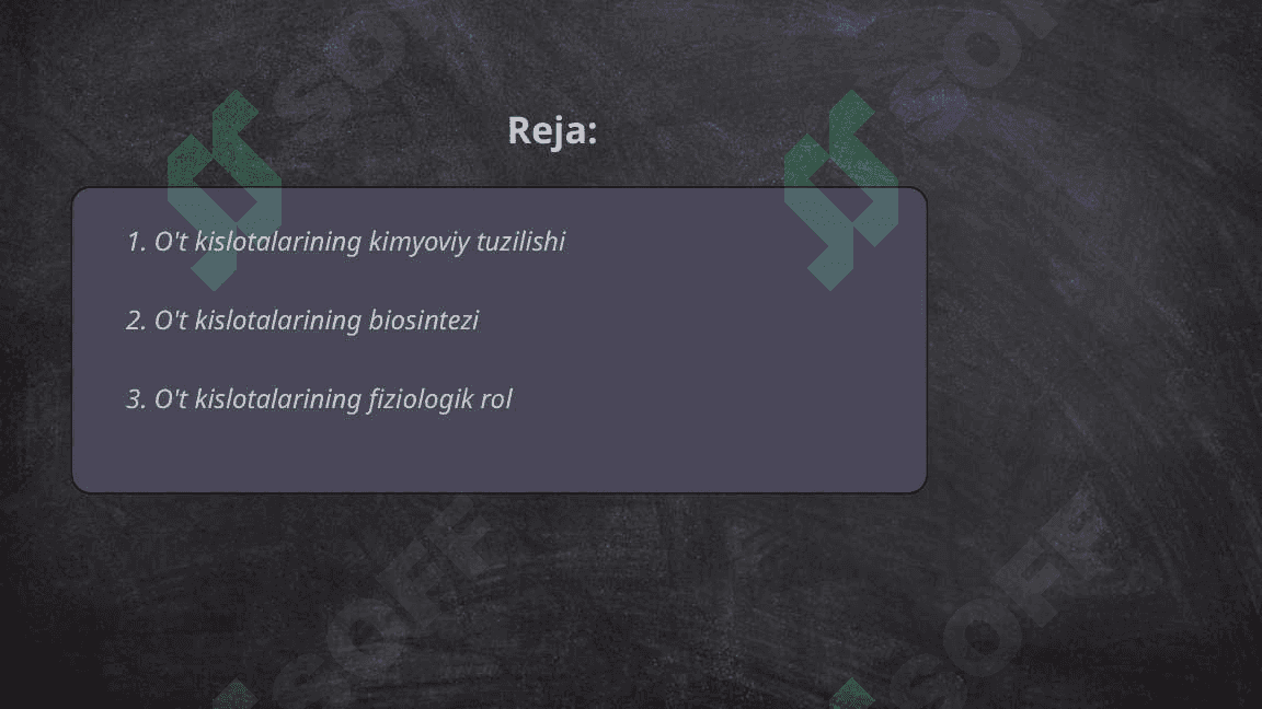 Oʻt kislotalari va ularning tuzlari , ahamiyati . 2