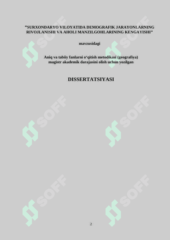 SURXONDARYO VILOYATIDA DEMOGRAFIK JARAYONLARNING RIVOJLANISHI VA AHOLI MANZILGOHLARINING KENGAYISHI 2
