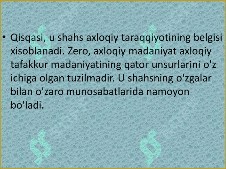 AXLOQ MADANIYATI VA  SHAXS AXLOQIY TARIYASI 3