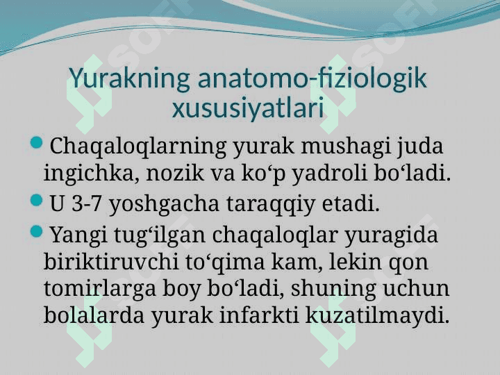 BOLALARDA YURAK-QON TOMIR TIZIMINING ANATOMO-FIZIOLOGIK XUSUSIYATLARI 5