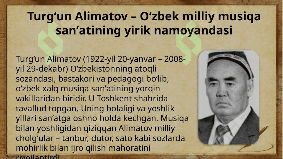 Turgʻun Alimatovning hayoti va ijodi 2