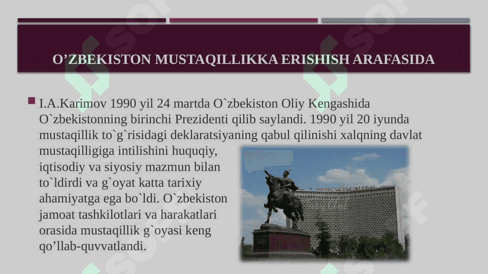 mustaqillikni qo’lga kiritilishi 3