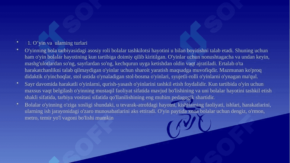 o'yin bolalar faoliyatining asosiy turi sifati 4