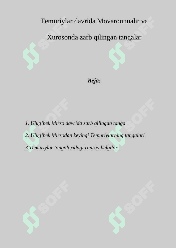Temuriylar davrida Movarounnahr va Xurosonda zarb qilingan tangalar 2