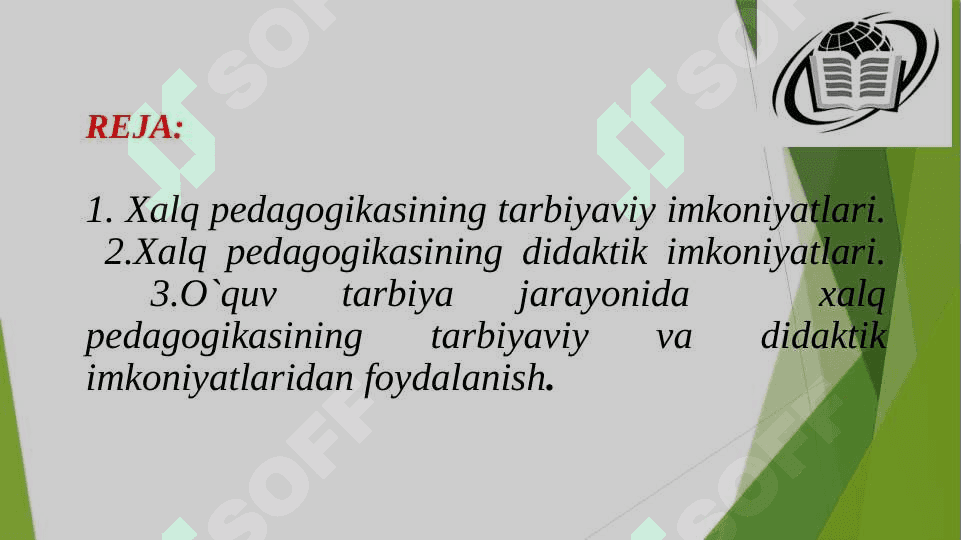 HOZIRGI DAVR TA`LIM-TARBIYA JARAYONIGA XALQ PEDAGOGIKASINI TADBIQ ETISH MUAMMOSI 2