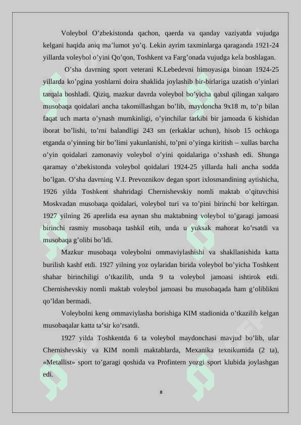Voleybol o’yinining kelib chikishi va rivojlanish tarixi 7