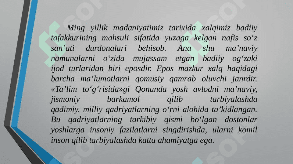 XALQ PEDAGOGIKASI VA XALQ OG‘ZAKI IJODIDA DOSTONLAR 4