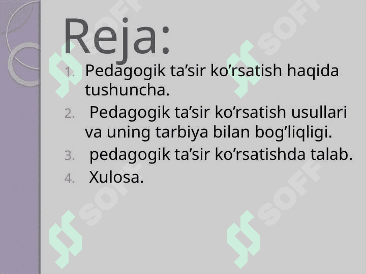 Pedagogik ta’sir ko‘rsatish mahorati haqida 2
