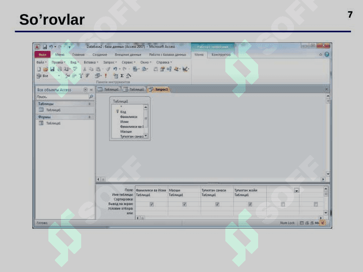 ACCESS da so‘rovlar, formalar, hisobotlar yaratish 7