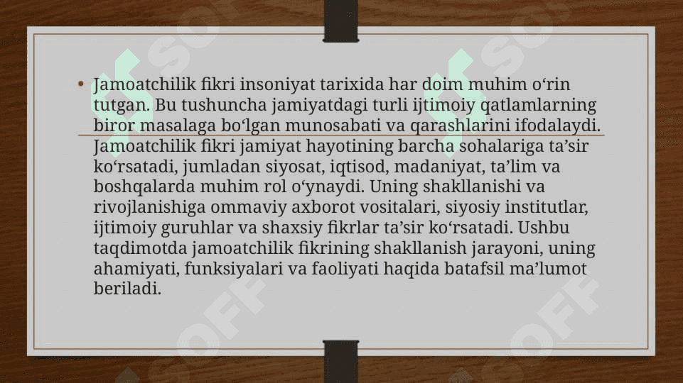 Jamoatchilik fikrining faoliyati 3