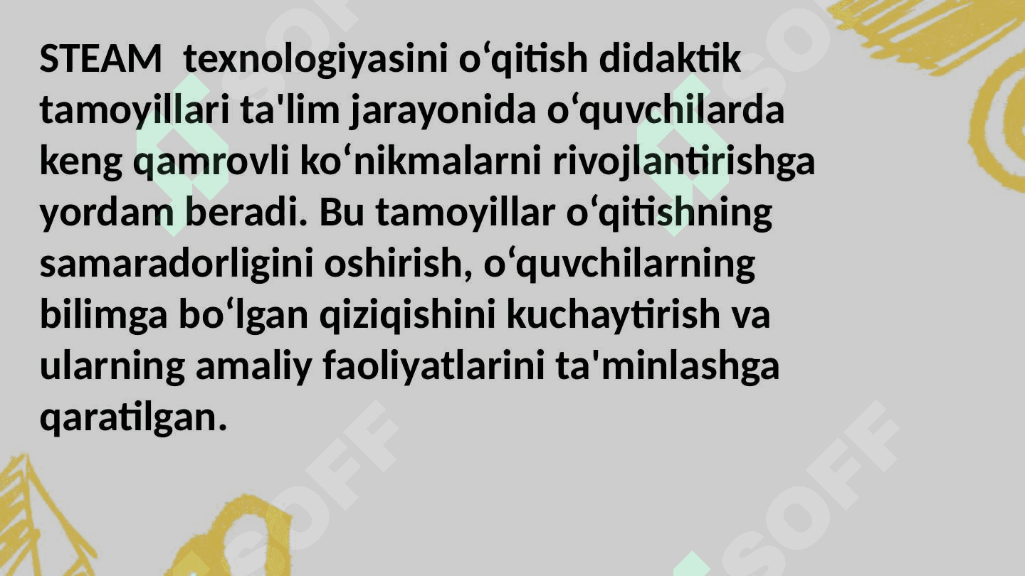 STEAM texnologiyasini o‘qitishning didaktik tamoyillarini o‘rganish va tahlil qilish 2
