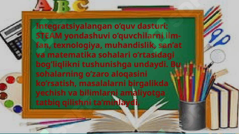 Boshlang‘ich ta’limda STEAM texnologiyasi va uni o‘qish  metodikasi 3