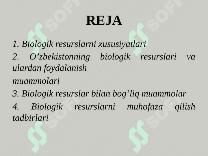 Biologik resurslardan oqilona foydalanish masalalari 2