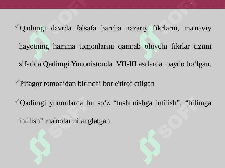 Falsafa va uning jamiyatdagi o`rni. 7