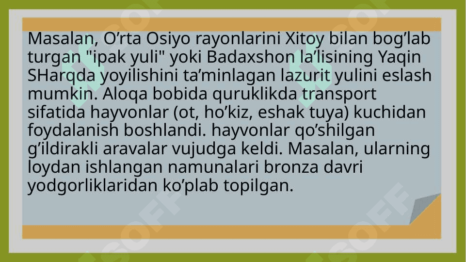 insoniyatning tarixiy rivojlanishida bronza davrining o'rni va roli 5