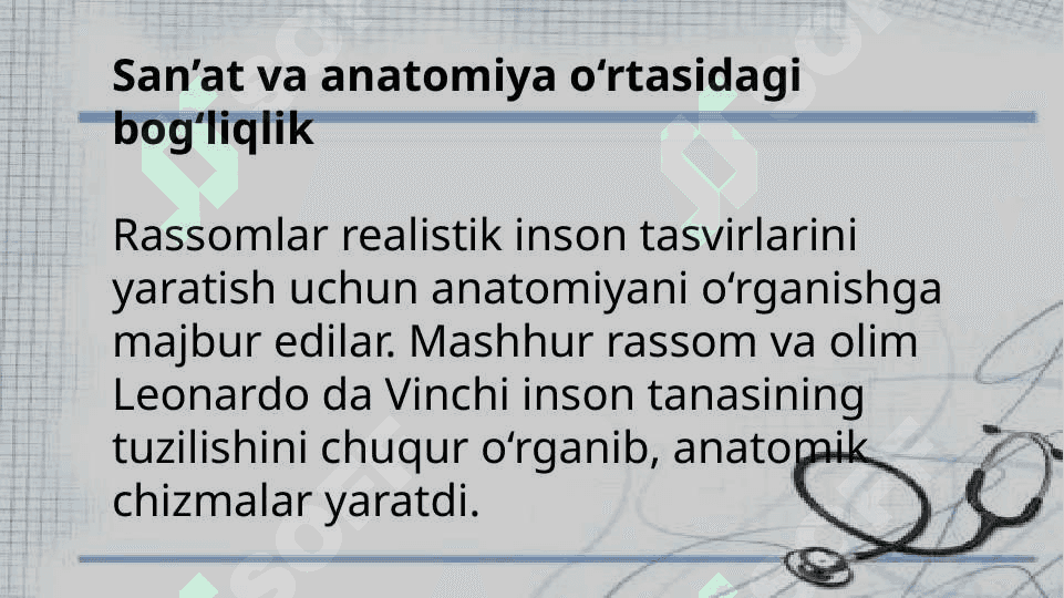 Uyg’onish davrida anatomik bilimlarning rivojlanishi 8