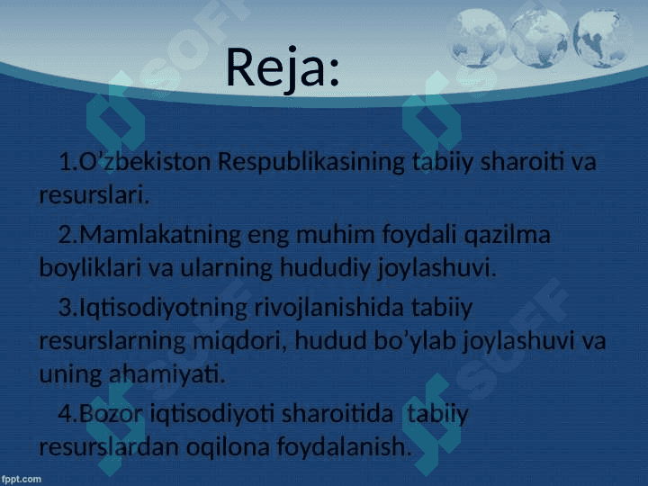 O‘zbekistonning tabiiy resurslari, ulardan oqilona foydalanish, muhofaza  qilish va takror ishlab chiqarish 2