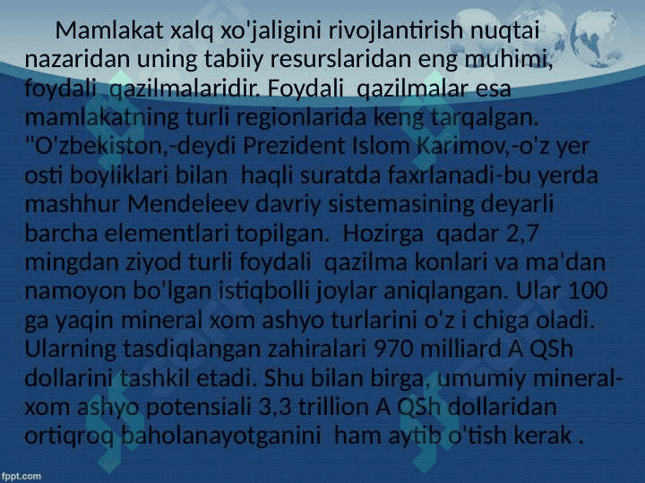 O‘zbekistonning tabiiy resurslari, ulardan oqilona foydalanish, muhofaza  qilish va takror ishlab chiqarish 5