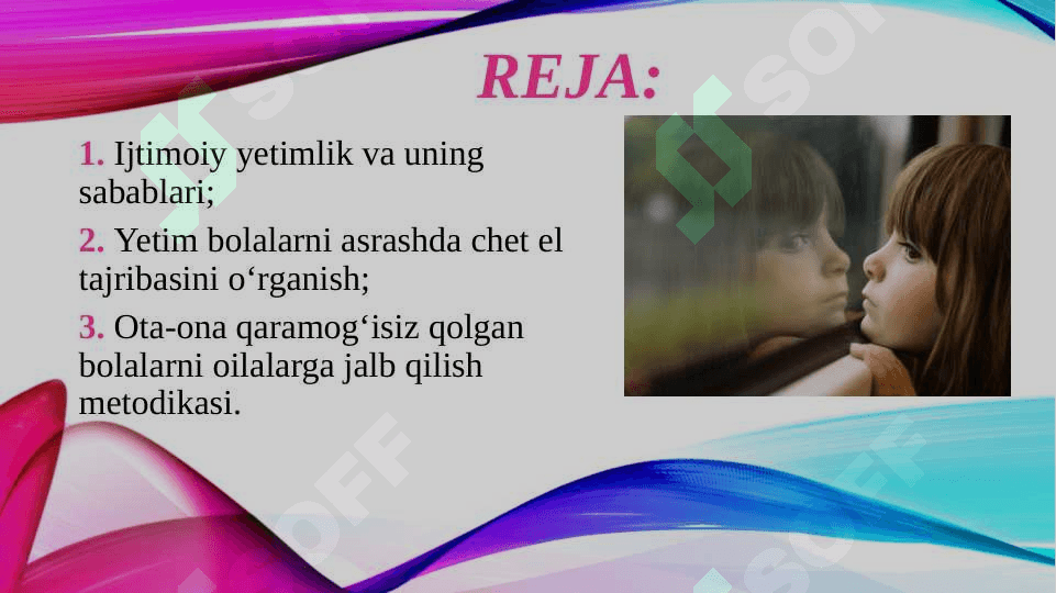 Ota-onalar qaramog'ida bo’lmagan bolalar 2