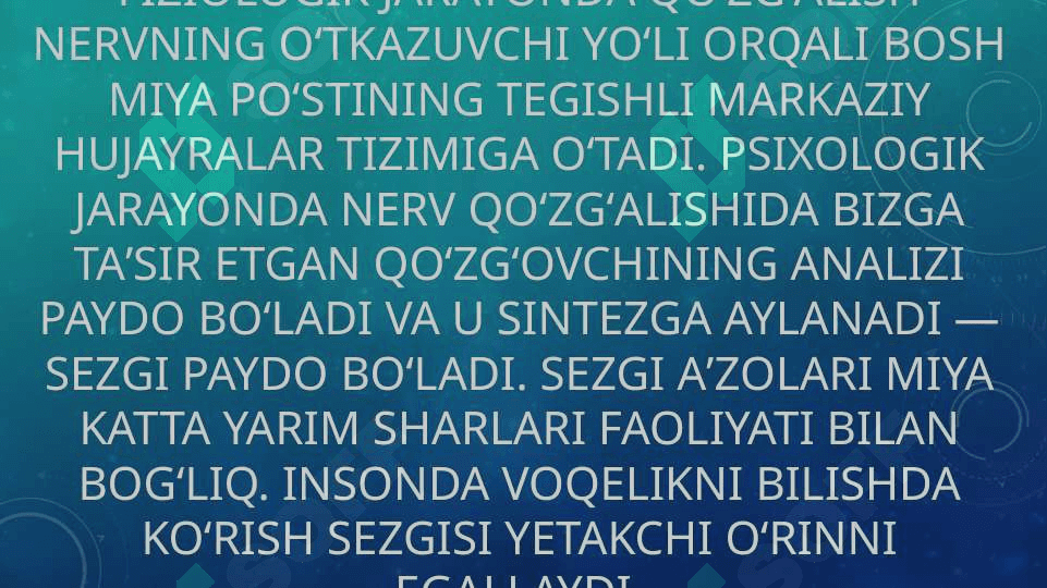Sezgi, idrok, diqqat, xotira, xayol, tafakkur, nutq tushunchalari 3