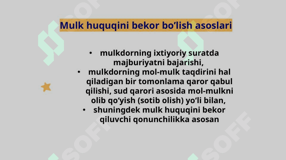 Mulk huquqining vujudga kelish asoslari 8