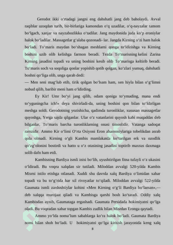 Ahamoniylarning cheklanmagan podsho hokimiyati (mutlaq monarxiya) 8