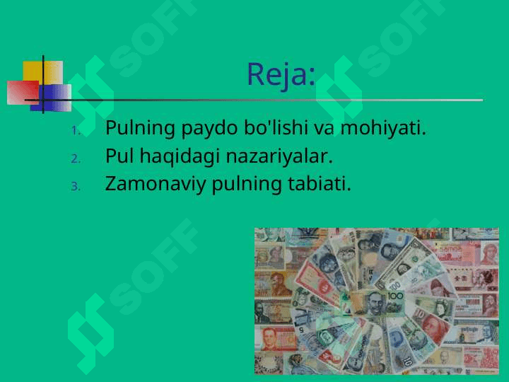 Pul haqidagi turli nazariyalar va hozirgi zamon pulining tabiati 2