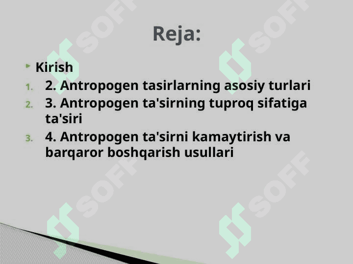 Tuproqga antiropogen tasir turlari.pptx 2