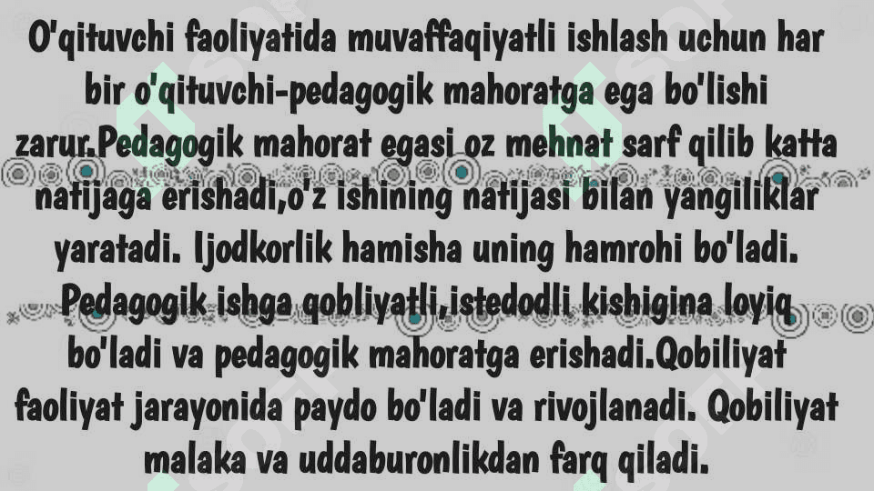 O‘qituvchi faoliyatida pedagogik qobiliyat 3
