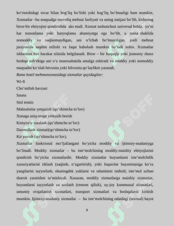 Mashxura  Travel mehmonxonasida ko‘rsatiladigan xizmatlar to‘g‘risida umumiy tushunchalar, ularning ta‘rifi va xususiyatlari 8