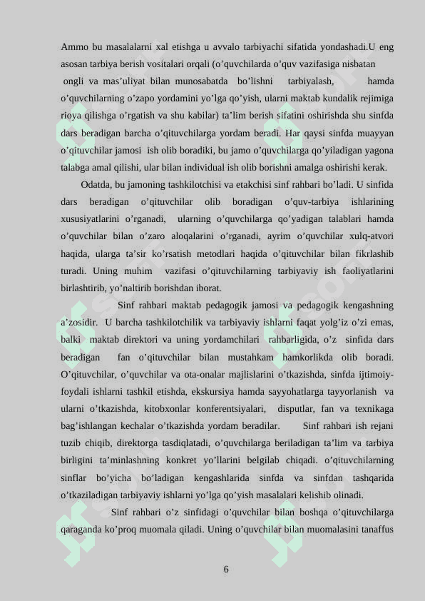 Guruh rahbarining pedagogik jamoada tutgan o’rni 6