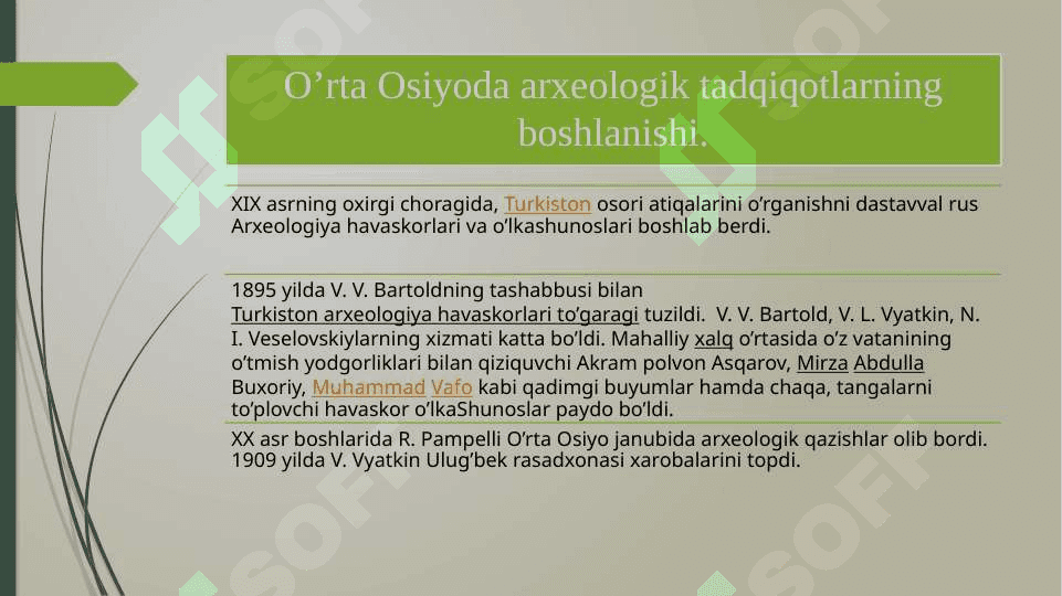 O‘zbekistonda  arxeologiyaning  shakllanishi va rivojlanishi. 3