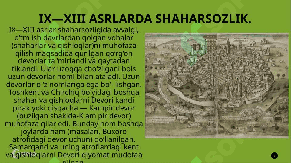 O’zbekiston hududida IX-XII asrlarda shaharlar taraqqiyoti. 2