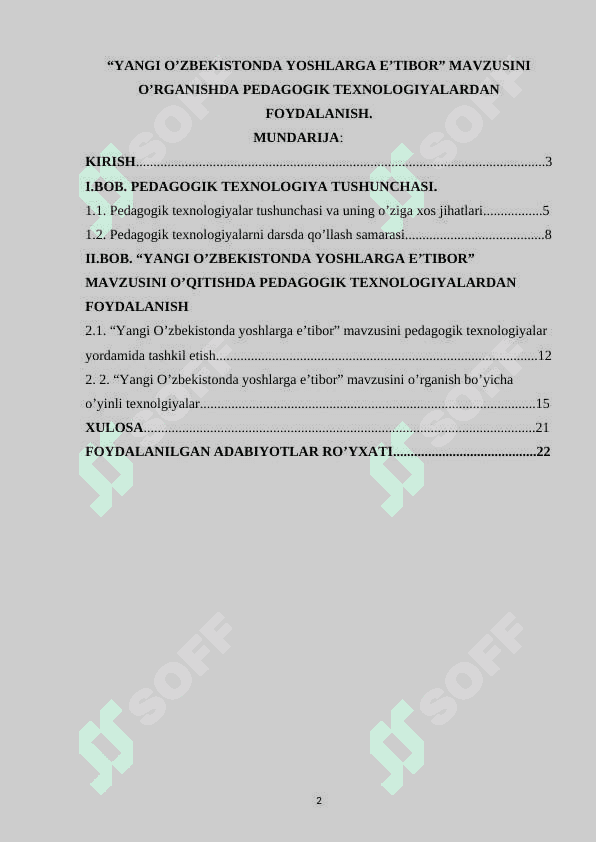 Yangi O'zbekistonda yoshlarga e’tibor mavzusini o’rganishda pedagogik texnologiyalardan foydalanish 2