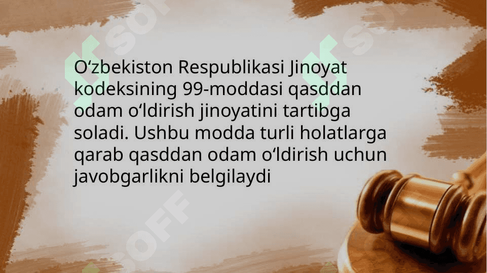 Oʻzbekiston Respublikasi Jinoyat Kodeksi 99-moddasi 2
