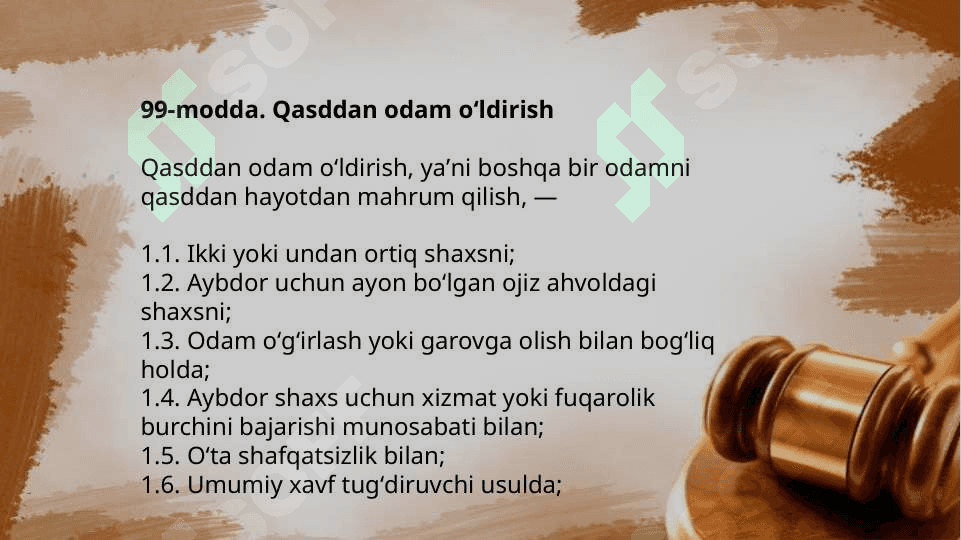 Oʻzbekiston Respublikasi Jinoyat Kodeksi 99-moddasi 4