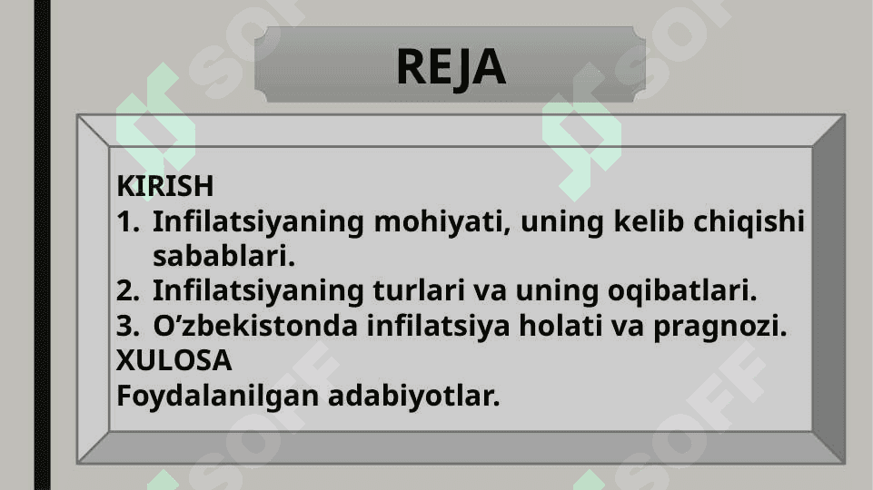 INFILATSIYANING KELIB CHIQISH SABABLARI, OQIBATLARI VA INFILATSIYAGA QARSHI SIYOSAT 2